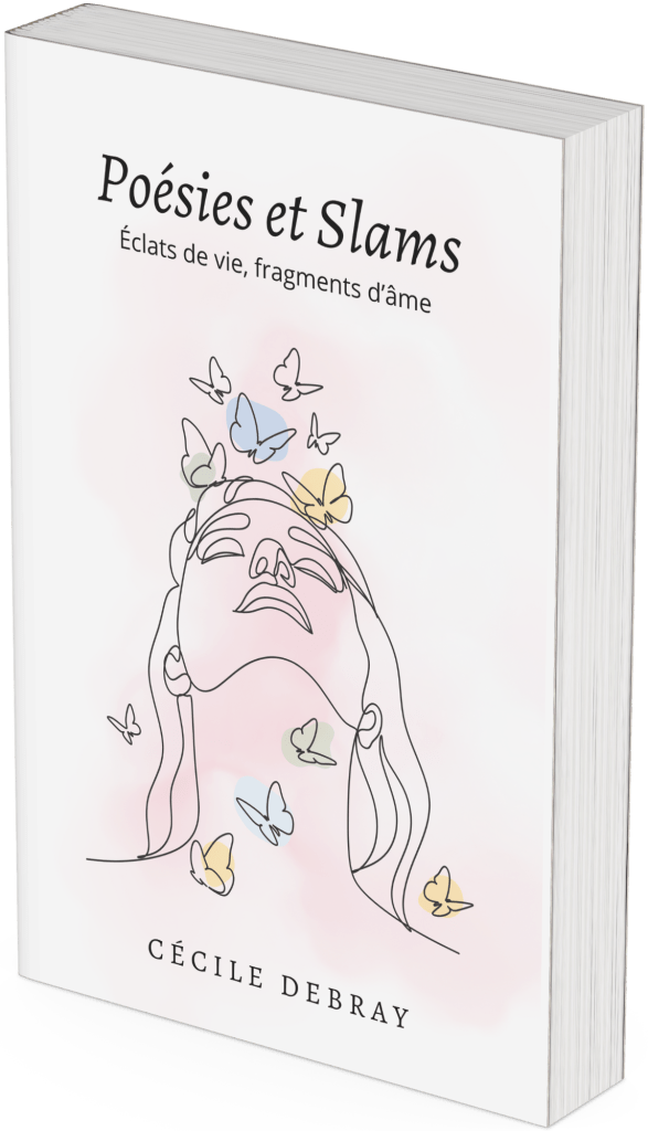 Couverture du recueil poésie et spams - Eclats de vie, fragments d'âme par Cécile Debray